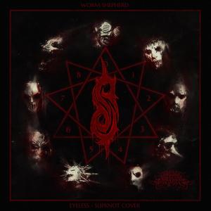 Eyeless (Explicit)