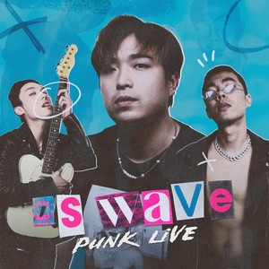 'S WAVE PUNK LIVE 朋克现场