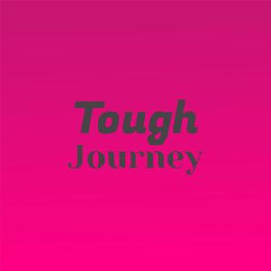 Tough Journey