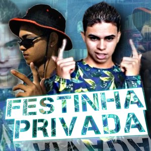 Festinha privada (Explicit)