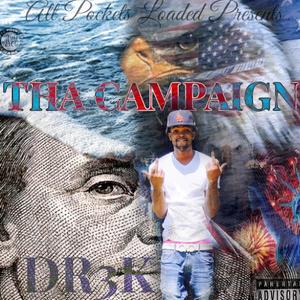 Tha Campaign (Explicit)