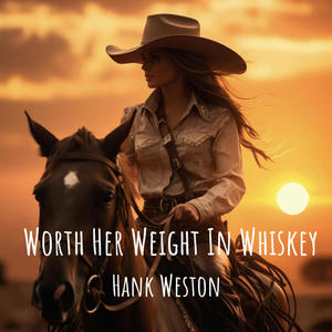 Worth Her Weight in Whiskey