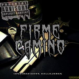 Firme Camino (Explicit)