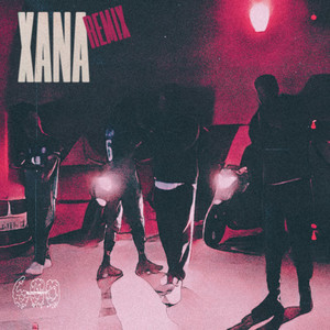 Xana (Remix|Explicit)
