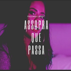 Assopra Que Passa