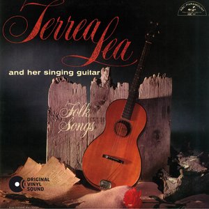 Terrea Lea & Her Singing Guitar - Folk Songs