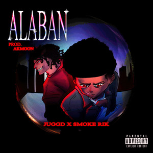 Alaban (Explicit)