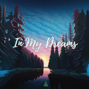 In My Dreams Remixes (Remix)