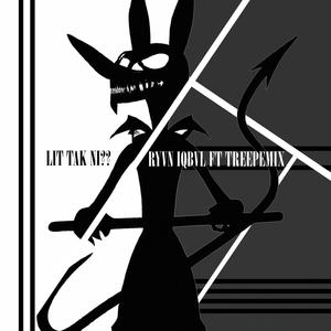 Lit Tak Ni (feat. Treepemixx) (Explicit)