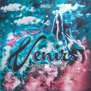 Yo te hago venir(feat. Emyei)