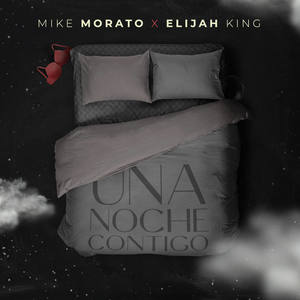 Una Noche Contigo (feat. Elijah King)