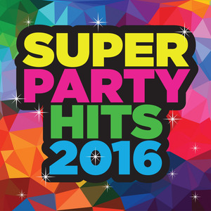 Super Party Hits 2016