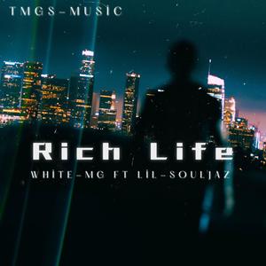 Rich-Life (feat. Lil-Souljaz) (Explicit)
