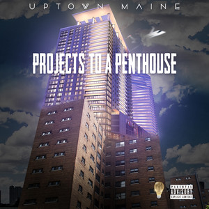 Projects to a Penthouse (Explicit)