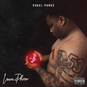 Love, Phree (Explicit)