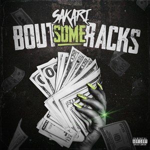 Bout Some Racks (Explicit)