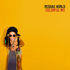 Reggae World: Colorful Mix