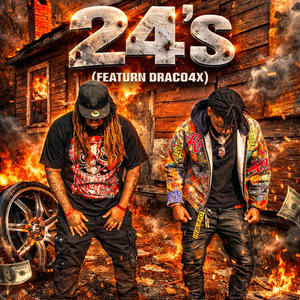 24s (feat. Draco4x) (Explicit)
