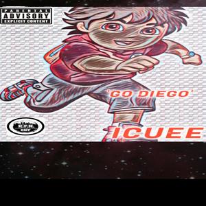 Go Diego (Explicit)