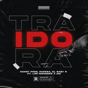 TRAIDORA (Explicit)