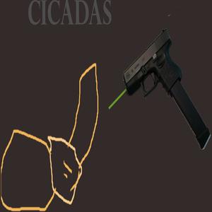 Cicadas (Explicit)