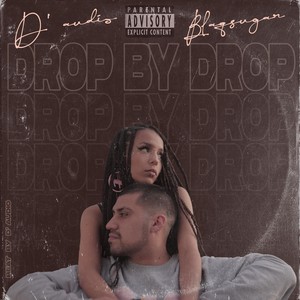 Drop By Drop (Explicit)