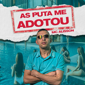 As Puta Me Adotou (Explicit)