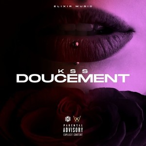 Doucement (Explicit)
