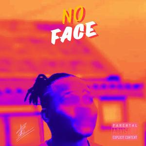 No Face (feat. 808 LaQasha) (Explicit)