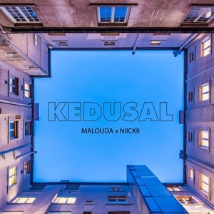 Kedusal (feat. Niickii)