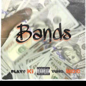 Bands (feat. YUNG MOE) [Explicit]