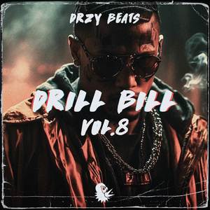 Drill Bill Vol. 8