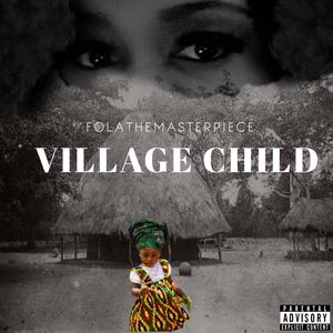 Village Child (Explicit)