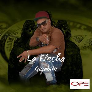 La Flecha (Explicit)