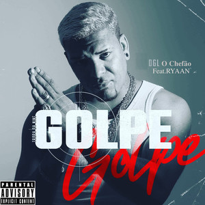 Golpe (Explicit)