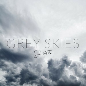 Grey Skies