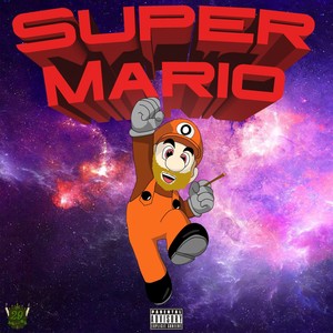 Super Mario (Explicit)