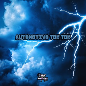 Automotivo Tok Tok (Explicit)