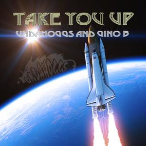 TAKE YOU UP (Explicit)
