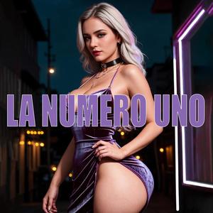 La Numero Uno (feat. Gary Rebel)