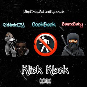 Klick Klack (feat. Keepitcockback & Sanzobaby) [Explicit]