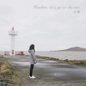 Heather, let's go to the sea (Demo)
