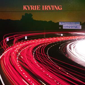 Kyrie Irving (Explicit)