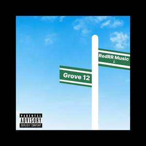 Grove 12 (Explicit)