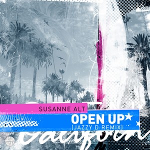 Open Up (Jazzy D Remix)