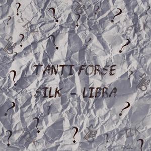 Tanti Forse (feat. Libra) [Explicit]