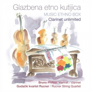 Glazbena Etno Kutijica (Music Ethno Box - Clarinet Unlimited)