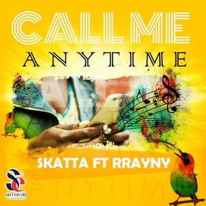 Call Me Anytime (feat. Rrayny)