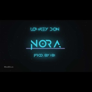 NORA (What Is Love) (Explicit)