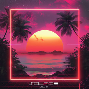 SOLACE, VOL. 2